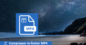 Compresser le fichier vidéo MP4