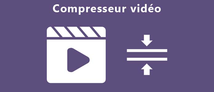 Compresseurs vidéo