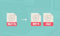 Convertir un fichier M2TS en AVI ou MP4