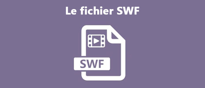 Le fichier SWF