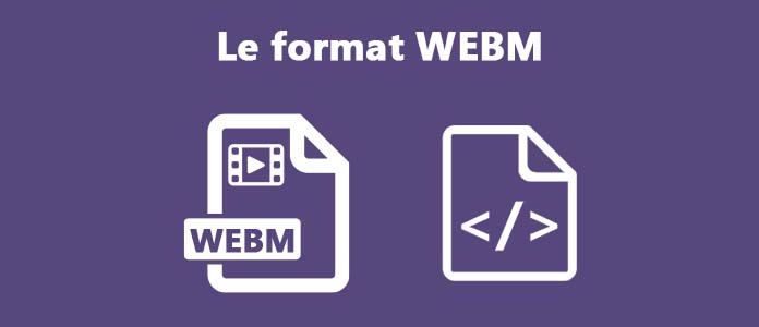 Le format WEBM