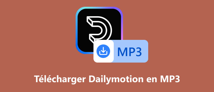 Télécharger Dailymotion en MP3