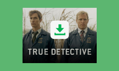 Comment télécharger True Detective saison 1 à 4