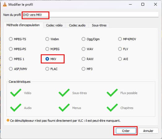Convertir DVD en MKV avec VLC