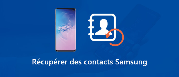 Récupérer des contacts Samsung