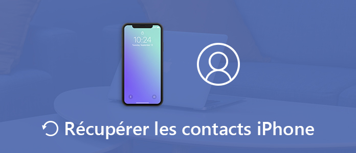 Récupérer des contacts iPhone