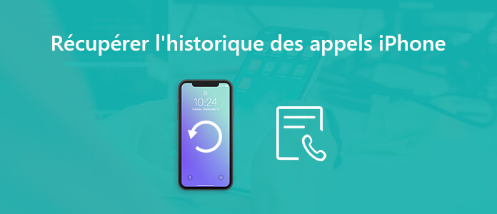 Récupérer l'historique des appels iPhone