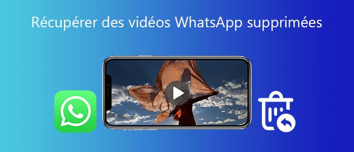 Récupérer les vidéos WhatsApp supprimées