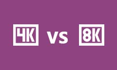 4K vs 8K