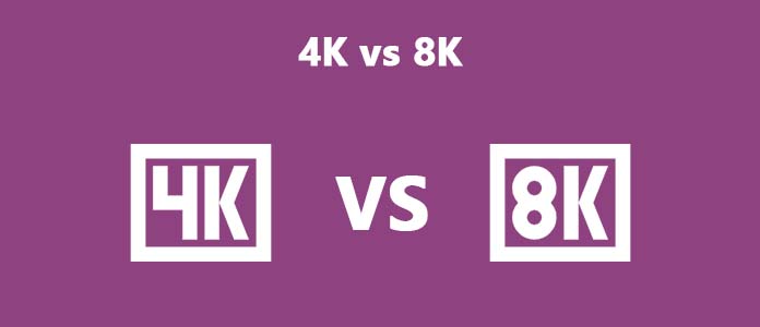 4K vs 8K