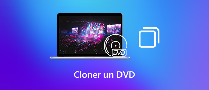 Cloner un DVD