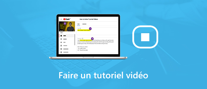 Faire un tutoriel vidéo