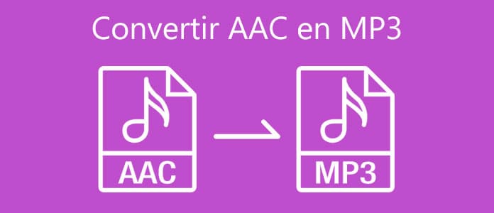 Convertir AAC en MP3