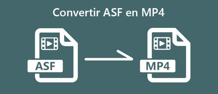Convertir ASF en MP4