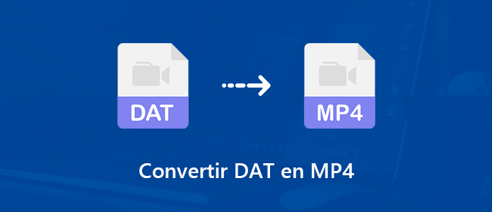 Convertir DAT en MP4