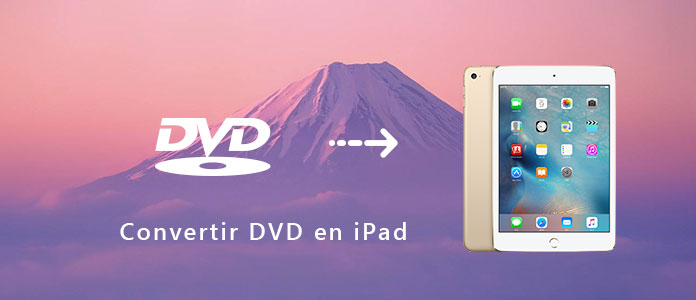 Convertir DVD pour iPad