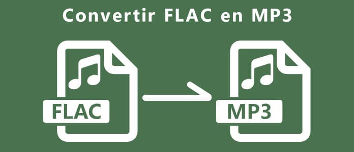 Convertir FLAC en MP3