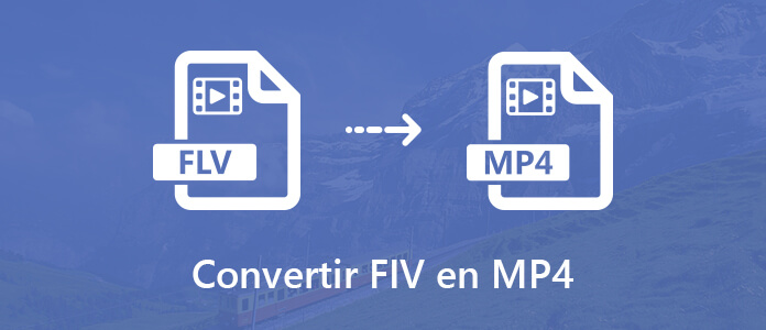 Convertir FLV en MP4