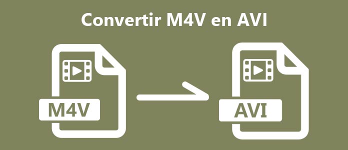 Convertir M4V en AVI