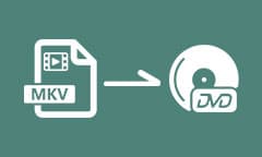 Convertir des vidéos MKV en DVD