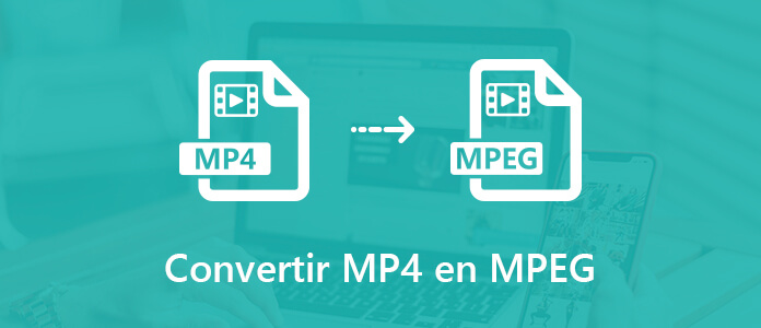 Convertir MP4 en MPEG