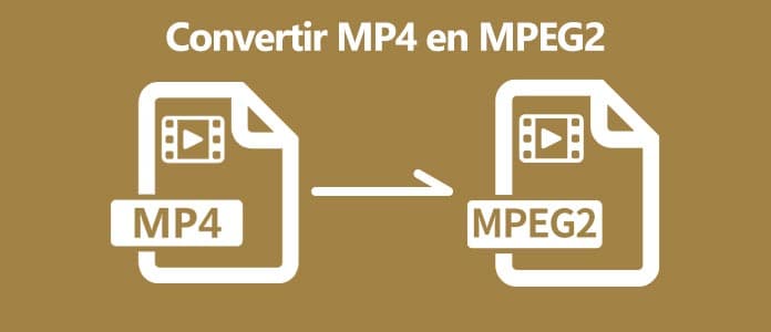 Convertir MP4 en MPEG-2