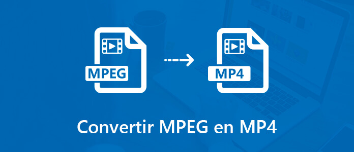 Convertir MPEG en MP4