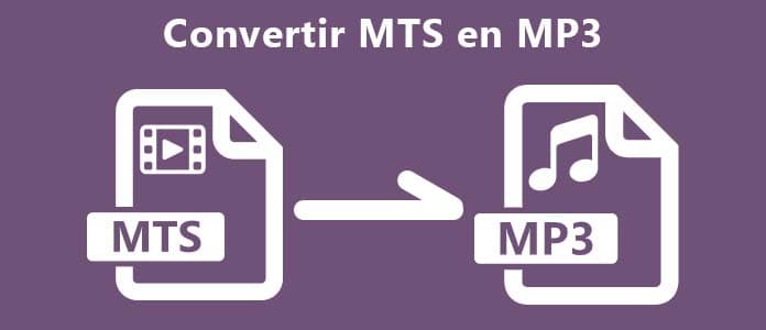 Convertir MTS en MP3