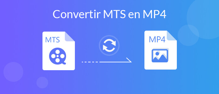 Convertir MTS en MP4