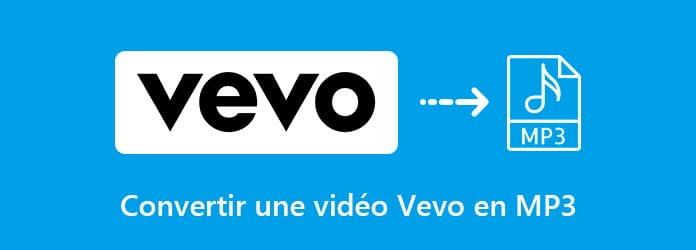 Convertir une vidéo Vevo en MP3
