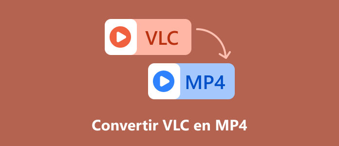 Convertir VLC en MP4