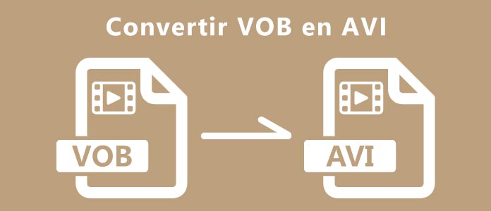 Convertir VOB en AVI