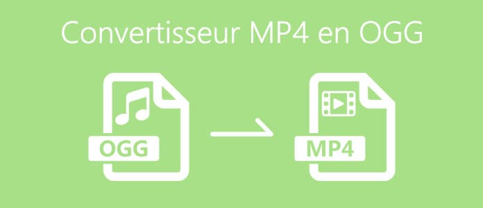 Convertisseur MP4 en OGG