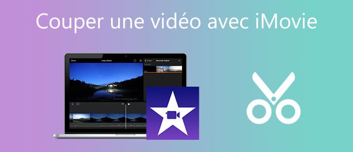 Couper une vidéo sur iMovie