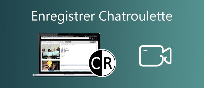 Enregistrer Chatroulette