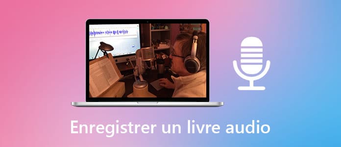 Enregistrer un livre audio