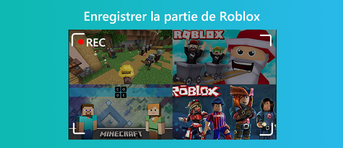 Enregistrer les parties de Roblox