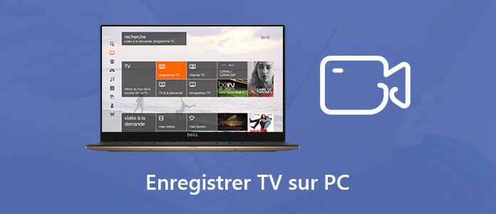 Enregistrer TV sur PC