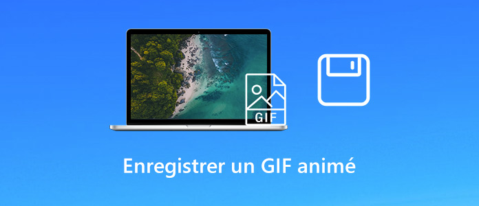 Enregistrer un GIF