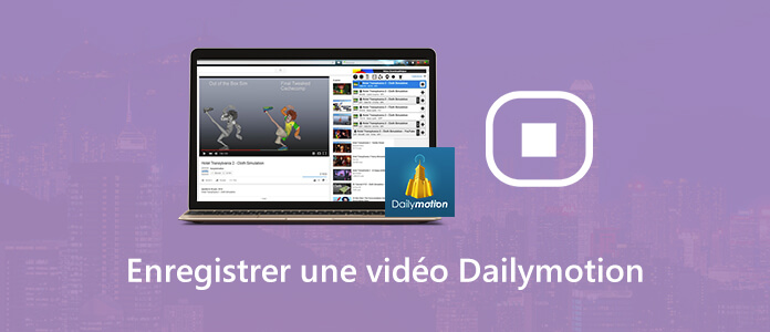 Enregistrer une vidéo Dailymotion
