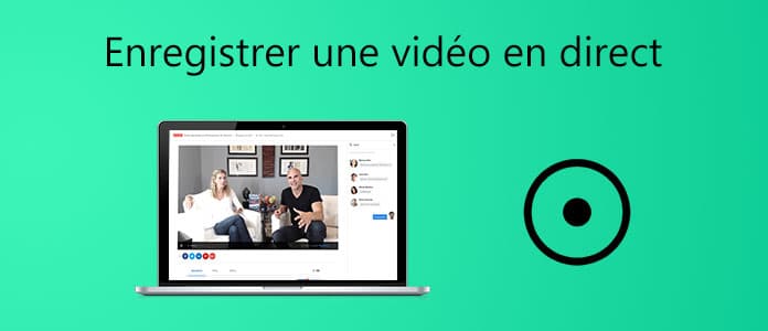 Enregistrer une vidéo en direct