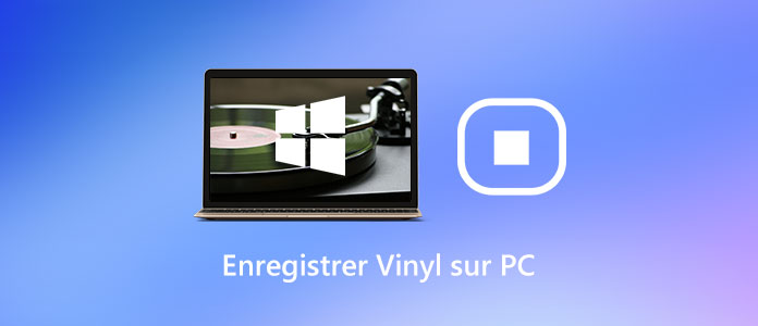 Enregistrer un vinyle sur PC