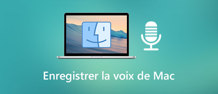 Enregistrer la voix sur Mac