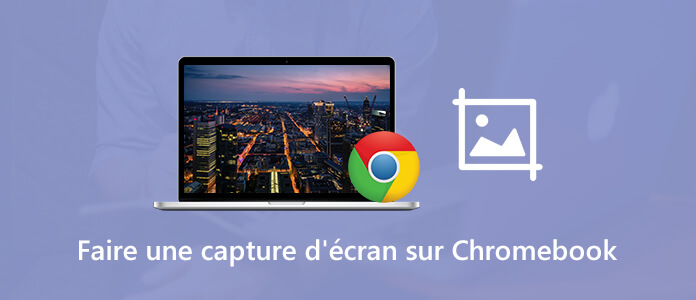 Faire une capture d'écran sur Chromebook