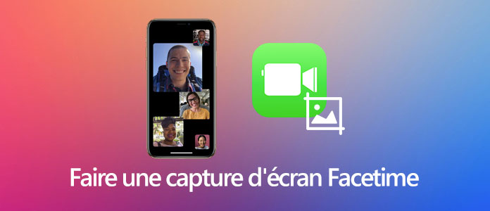 Faire une capture d'écran FaceTime