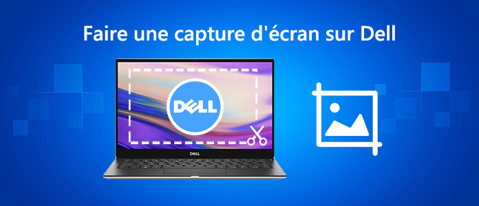 Faire une capture d'écran sur Dell