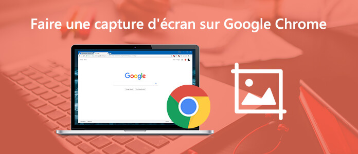 Faire une capture d'écran sur Google Chrome