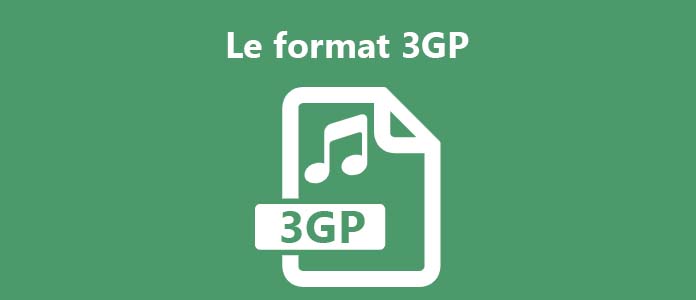 Le format 3GP