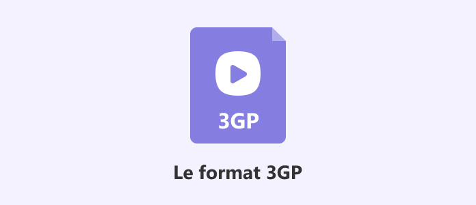 Le format 3GP