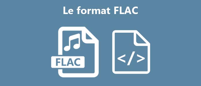 Le format FLAC